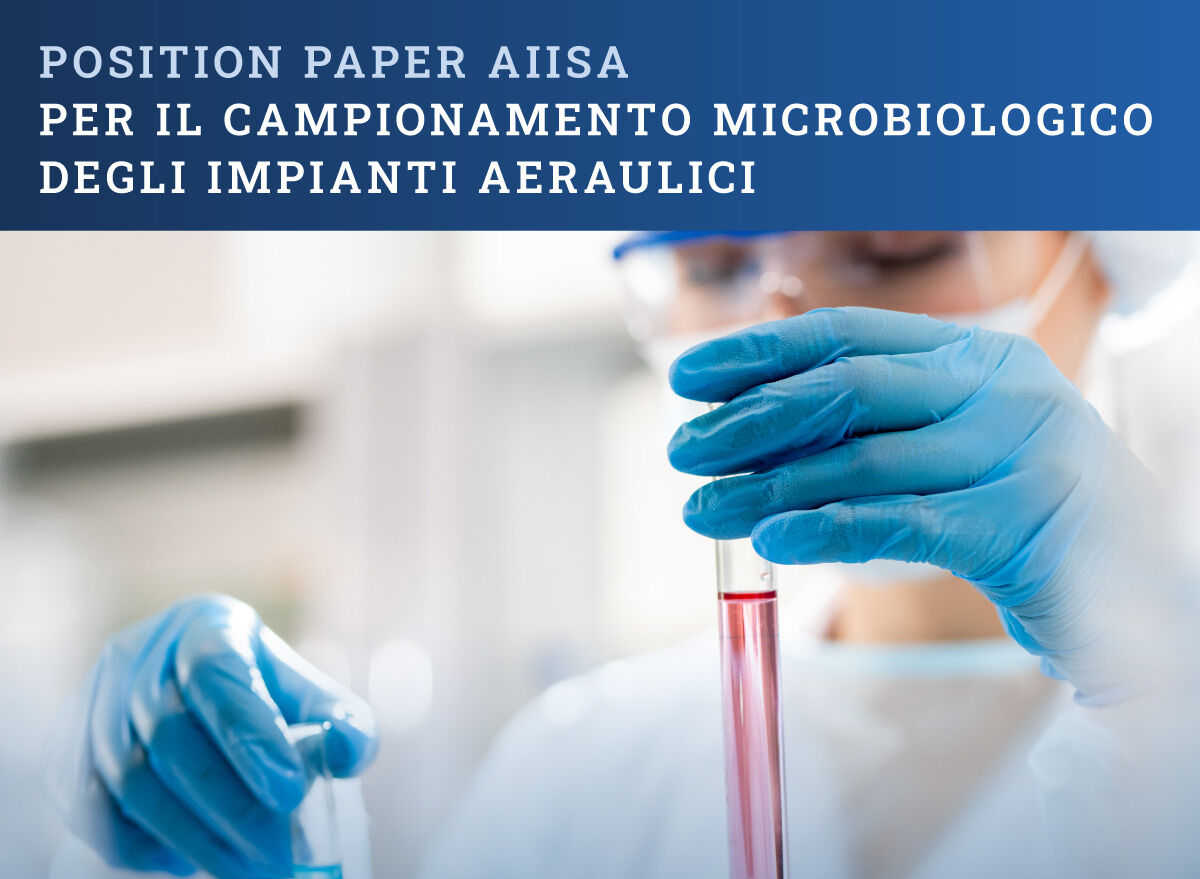 Il Position Paper di AIISA sul Campionamento Microbiologico: GSA News